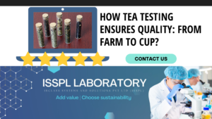 Tea And Tea Products Testing Lab In India