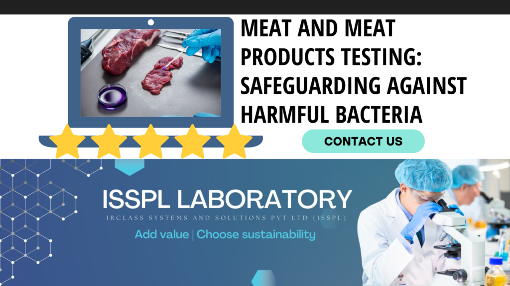 Meat and Meat Products Testing Lab in India Safeguarding Against Harmful Bacteria