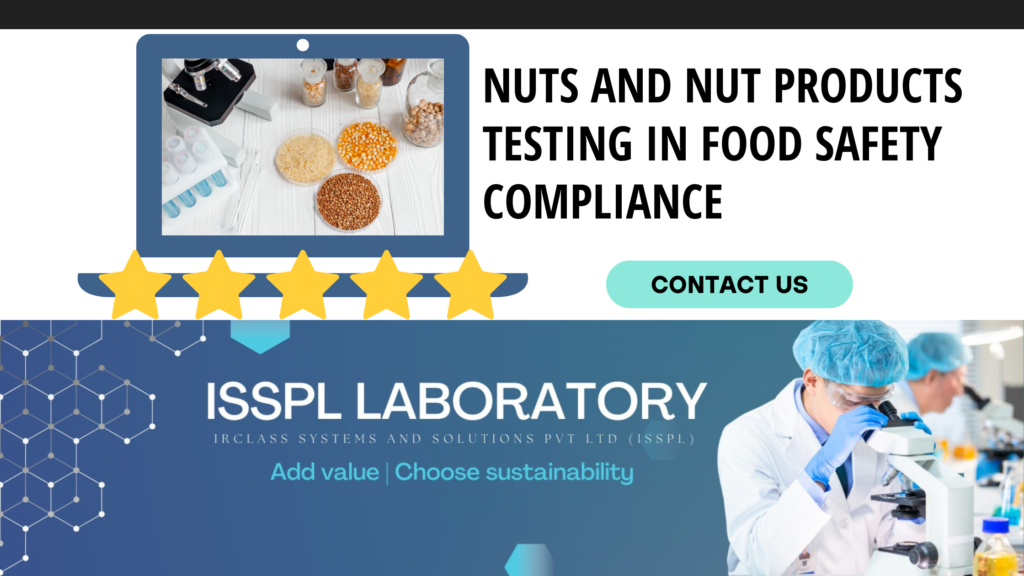 Nuts and Nut Products Testing in India