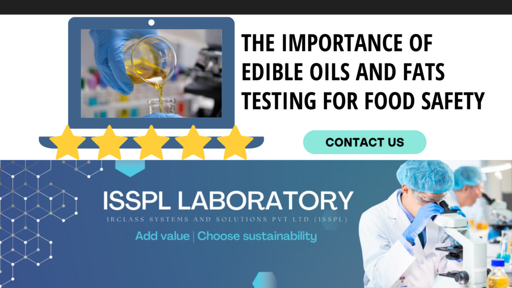 Edible Oils and Fats Testing Lab