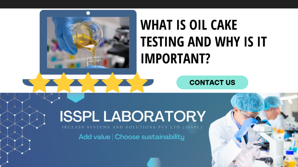 Oil Cake Testing Lab