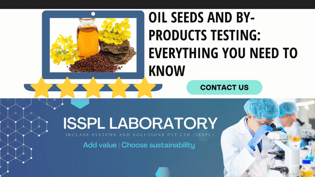Oil Seeds and By-Products Testing Lab