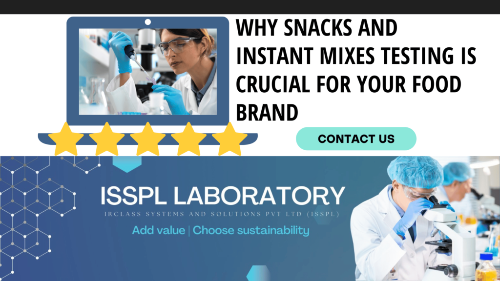 Snacks and Instant Mixes Testing Lab