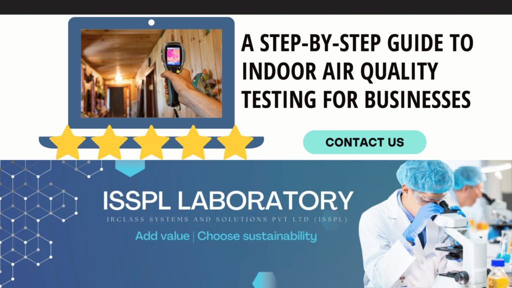 Guide to Indoor Air Quality Testing for Businesses